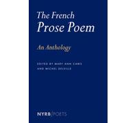 The French Prose Poem : An Anthology