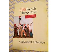 The French Revolution: A Document Collection