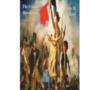 The French Revolution: A Study in Democracy