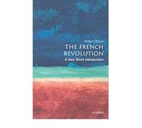 [( The French Revolution: A Very Short Introduction[ THE FRENCH REVOLUTION: A VERY SHORT INTRODUCTION ] By Doyle, William ( Author )Dec-06-2001 Paperback By Doyle, William ( Author ) Paperback Dec - 2001)] Paperback