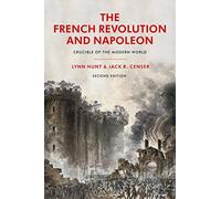 The French Revolution and Napoleon