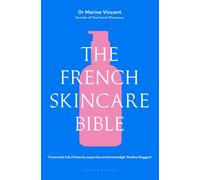 The French Skincare Bible
