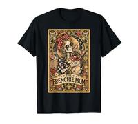 The Frenchie Mom Gothic Skeleton French Bulldog Tarot Card Value Graphic T-Shirt