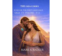 The Frequency architects: Echo of the First Language (The Giza Codex)