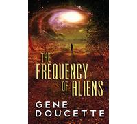The Frequency of Aliens: 2 (Sorrow Falls)