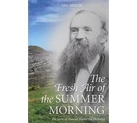 The Fresh Air of The Summer Morning
