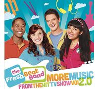 The Fresh Beat Band - Fresh Beat Band 2.0: More Music from the Hit Show