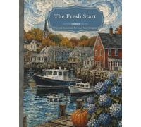 The Fresh Start: A Lined Notebook for Your Next Chapter