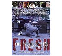 The Freshest Kids - A History Of The B-Boy [DVD]