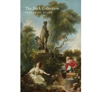 The Frick Collection : Essential Guide