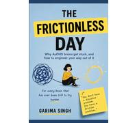 The Frictionless Day: Why AuDHD brains get stuck, and how to engineer your way out of it