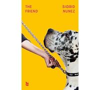 The Friend : Virago 50th Anniversary Edition