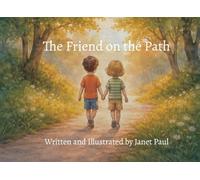 The Friend on the Path: Helping Children Cope with the Loss of a Friend