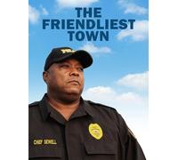 The Friendliest Town