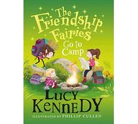 The Friendship Fairies Go to Camp