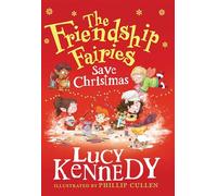 The Friendship Fairies Save Christmas