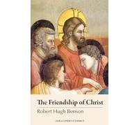The Friendship of Christ