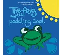 The Frog and the Paddling Pool: 2