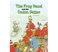 The Frog Band and the Onion Seller