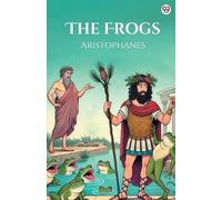 The Frogs (Edition1)