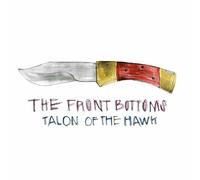 The Front Bottoms - Talon of the Hawk [New Vinyl LP] Digital Download