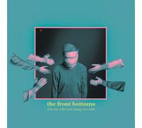 The Front Bottoms You Are Who You Hang Out With (Vinyl) (US IMPORT)