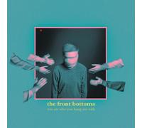 The Front Bottoms You Are Who You Hang Out With (Vinyl) (US IMPORT)