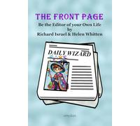 The Front Page: Be the Editor of your Own Life