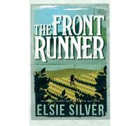 The Front Runner : From the Sunday Times bestseller comes a small-town cowboy romance Volume 3