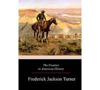 The Frontier in American History