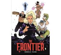 The Frontier - Tome 1