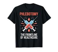 The Frontline Of Healthcare Funny Phlebotomist T-Shirt