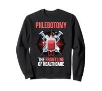 The Frontline Of Healthcare Phlebotomist Funny Phlebotomist Sweatshirt