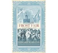 The Frost Fair: The thrilling historical whodunnit (Restoration)