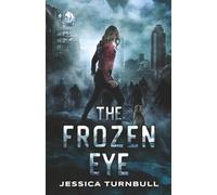 The Frozen Eye (Curse of Anubis)