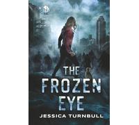 The Frozen Eye (Curse of Anubis)