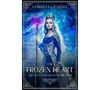 The Frozen Heart (The Seven Kingdoms)