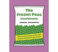 The Frozen Peas Cookbook by Samuel Goldsmith Hardback Murdoch Boo