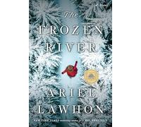 The Frozen River: A GMA Book Club Pick