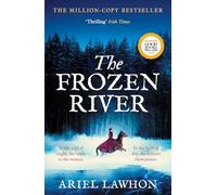 The Frozen River: A RIVETING DRAMA Inspired by a Real Heroine-A Must-Read Tale of Courage and Heart
