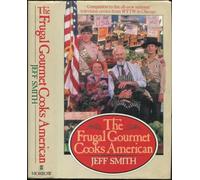 The Frugal Gourmet Cooks American