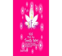 The Fruit Fairies with Pink the Tooth Fairy