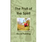 The Fruit of the Spirit