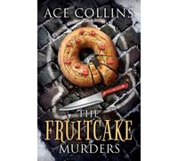 The Fruitcake Murders
