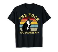 The Fuck You Lookin At Cat Lovers T-Shirt