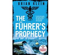 The Führer's Prophecy (The Reich Trilogy)