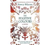 The Fugitive Colours: 2 (Genevieve Planché)