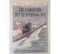 The Fuhrer Led But We Overtook Him