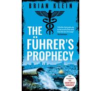 The Fuhrer's Prophecy