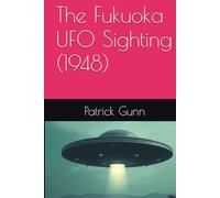 The Fukuoka UFO Sighting (1948)